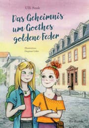 Cover von Das Geheimnis um Goethes goldene Feder