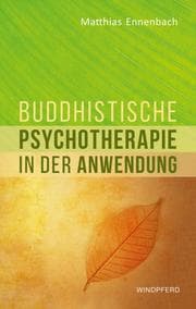 Cover von Buddhistische Psychotherapie in der Anwendung