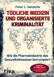 Cover von Tödliche Medizin und organisierte Kriminalität