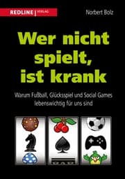 Cover von Wer nicht spielt, ist krank