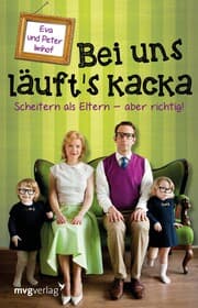 Cover von Bei uns läuft's kacka