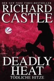 Cover von Castle 5: Deadly Heat - Tödliche Hitze