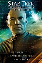Cover von Star Trek - The Next Generation 09: Kalte Berechnung - Lautlose Waffen
