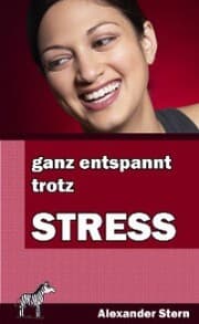 Cover von Ganz entspannt trotz Stress