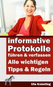 Cover von Informative Protokolle führen und verfassen