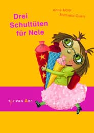 Cover von Drei Schultüten für Nele