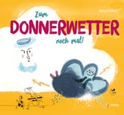 Cover von Zum Donnerwetter noch mal!
