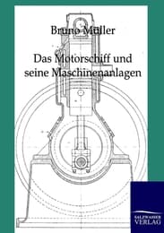 Cover von Das Motorschiff und seine Maschinenanlagen