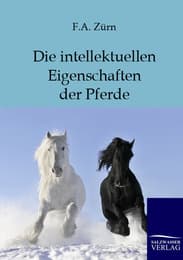 Cover von Die intellektuellen Eigenschaften der Pferde