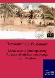 Cover von Meine zweite Durchquerung Äquatorial-Afrikas vom Kongo zum Sambesi
