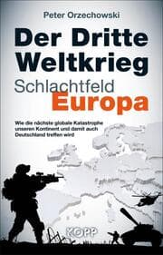 Cover von Der Dritte Weltkrieg - Schlachtfeld Europa