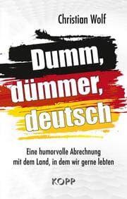 Cover von Dumm, dümmer, deutsch