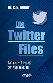 Cover von Die Twitter Files