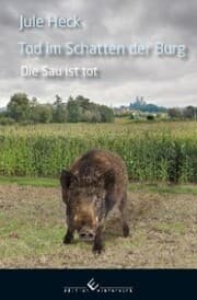 Cover von Tod im Schatten der Burg - Die Sau ist tot