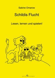Cover von Schildis Flucht