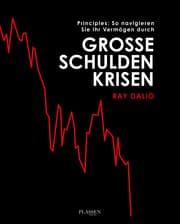Cover von Principles: So navigieren Sie Ihr Vermögen durch große Schuldenkrisen