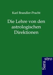 Cover von Die Lehre von den astrologischen Direktionen