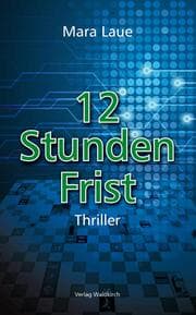 Cover von 12 Stunden Frist