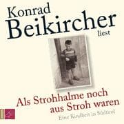 Cover von Als Strohhalme noch aus Stroh waren