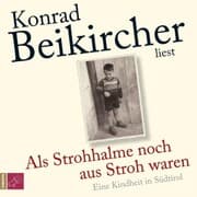 Cover von Als Strohhalme noch aus Stroh waren