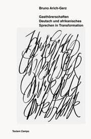 Cover von Gasthörerschaften - Deutsch und afrikanisches Sprechen in Transformation
