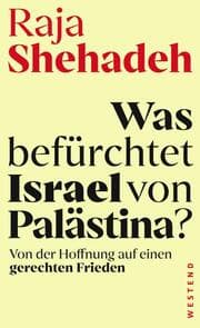 Cover von Was befürchtet Israel von Palästina?