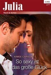 Cover von So sexy ist das große Glück