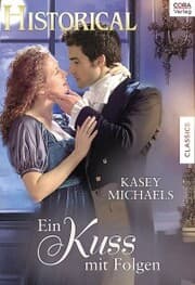 Cover von Ein Kuss mit Folgen