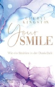Cover von Your Smile - Wie ein Strahlen in der Dunkelheit