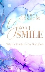 Cover von Your Smile - Wie ein Strahlen in der Dunkelheit