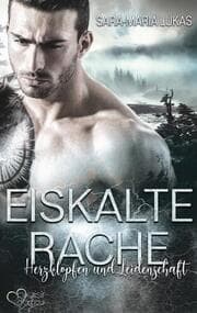 Cover von Eiskalte Rache - Herzklopfen und Leidenschaft