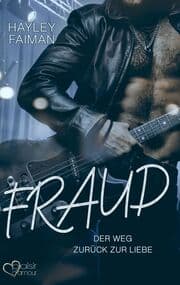 Cover von Fraud: Der Weg zurück zur Liebe (Außergewöhnliche Helden Teil 3)