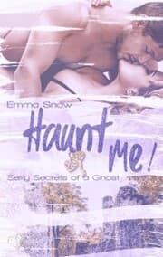 Cover von Sexy Secrets of a Ghost: Haunt me!