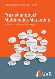 Cover von Praxishandbuch Multimedia Marketing