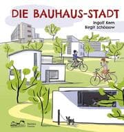 Cover von Die Bauhaus-Stadt