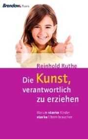 Cover von Die Kunst, verantwortlich zu erziehen