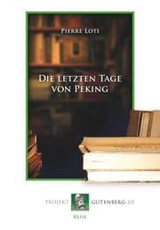 Cover von Die letzten Tage von Peking