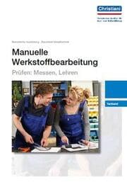Cover von Manuelle Werkstoffbearbeitung - Prüfen: Messen, Lehren
