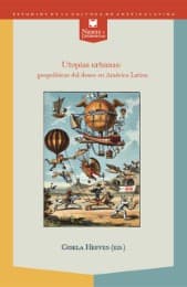 Cover von Utopías urbanas: geopolíticas del deseo en América Latina