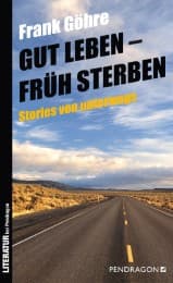 Cover von Gut leben - früh sterben