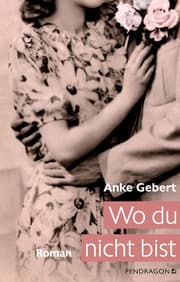Cover von Wo du nicht bist