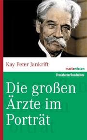 Cover von Die großen Ärzte im Porträt