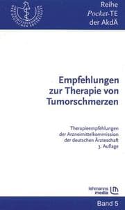 Cover von Empfehlungen zur Therapie von Tumorschmerzen