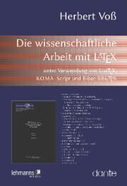 Cover von Die wissenschaftliche Arbeit mit LaTeX