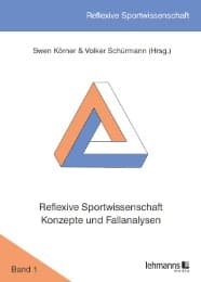 Cover von Reflexive Sportwissenschaft - Konzepte und Fallanalysen