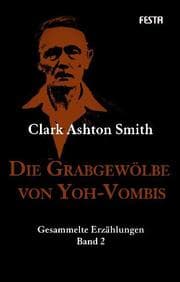 Cover von Das Grabgewölbe von Yoh-Vombis
