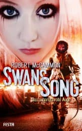 Cover von Swans Song - Das scharlachrote Auge