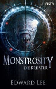 Cover von Monstrosity - Die Kreatur