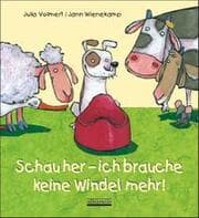 Cover von Schau her - ich brauche keine Windel mehr