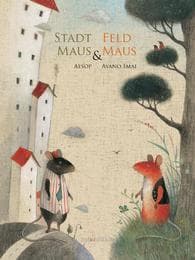 Cover von Die Stadtmaus & Die Feldmaus